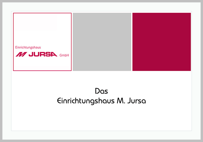 M. Jursa - Das Einrichtungshaus